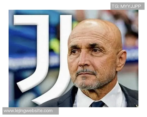 尤文图斯CEO表达对斯帕莱蒂执教的期待强调意大利足球需良好球场支持